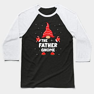 The Father Gnome Matching Family Christmas Pajama Baseball T-Shirt